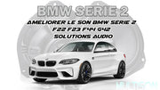 Améliorer le son BMW Série 2 F22 F23 F44 G42 | Solutions Audio Multison