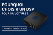 Pourquoi-choisir-un-DSP-pour-votre-voiture-Et-comment-bien-le-choisir Multison