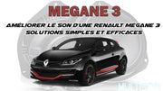 Améliorer le son Renault Mégane 3 | Focal, Audison, MTX Multison